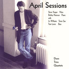 Steve Yeager - April Sessions