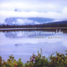 Steven Gellman - Return To Summer Lake
