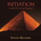 Steven Halpern - Initiation: Inside the Great Pyramid