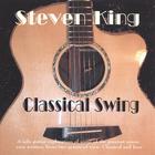 Steven King - Classical Swing