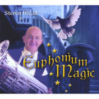 Steven Mead - Euphonium Magic