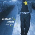 Stewart Lewis - Fear Of Falling