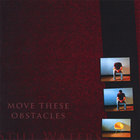 Still Waters - Move These Obstacles