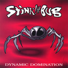 Stink!#Bug - Dynamic Domination