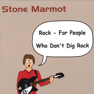 Rock - For People Who Don't Dig Rock