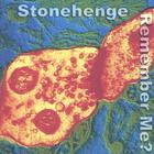 Stonehenge - Remember Me?