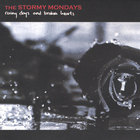Stormy Mondays - Rainy Days And Broken Hearts