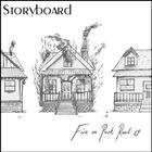 Storyboard - Fire on Park Road EP