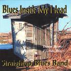 Straightup Blues Band - Blues Inside My Head