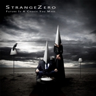 Strangezero - Future Is A Choice You Make