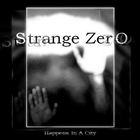 Strangezero - Happens In A City