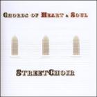 StreetChoir - Chords Of Heart & Soul