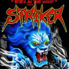 Striker - Eyes In The Night