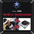 Stryke - The MC vs. The Instrumental