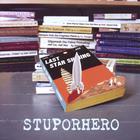 Stuporhero - Last Star Shining