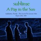 Sublime - A Day in the Sun