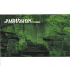 subthunk - You Should've Been Here Yesterday