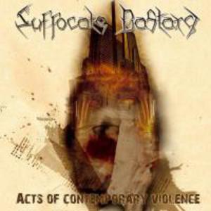 Acts Of Contemporary Violence