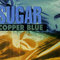 sugar - Copper Blue