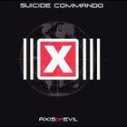 Suicide commando - Axis Of Evil