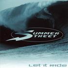 Summer Street - Let It Ride