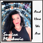 Sunica Markovic - And Here We Are
