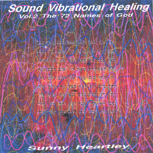 Sound Vibrational Healing Vol2 72 Names of God