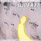 Super77 - The Ghost of Howard