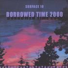 Borrowed Time 2000