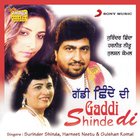 Surinder Shinda - Gaddi Shinde Di