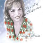 Susan House - The Light Of Christmas