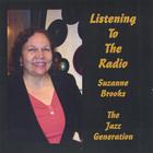 Suzanne Brooks, The Jazz Generation - Listening To The Radio
