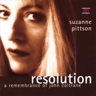 Suzanne Pittson - Resolution: A Remembrance of John Coltrane