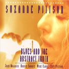 Suzanne Pittson - Blues and the Abstract Truth