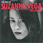 Suzanne Vega - Best of Suzanne Vega: Tried and True