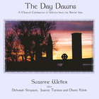 Suzanne Weller - The Day Dawns