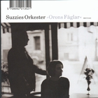 Suzzies Orkester - Orons fåglar
