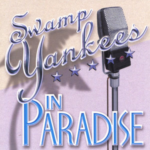 Swamp Yankees in Paradise