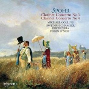 Spohr: Clarinet Concertos #3 and #4