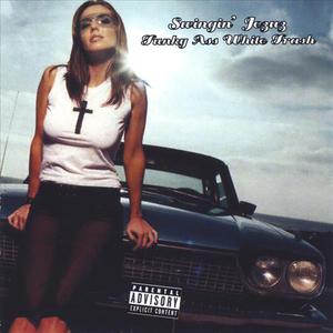 Funky Ass White Trash