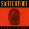 Switchfoot - New Way To Be Human