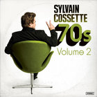 Sylvain Cossette - 70's Vol. 2