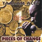 Pieces of Change (Disc One)
