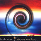 Tabla Rasa - The View From Here