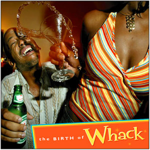 The Birth of Whack  EP