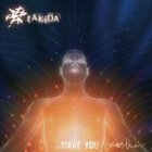 Takida - make you breathe