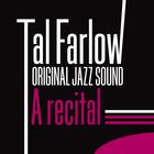 Tal Farlow - A Recital By Tal Farlow