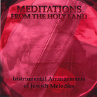 Meditations From The Holy Land