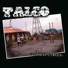 Talco - Combat Circus