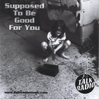 Talk Radio - Supposed to be Good for You